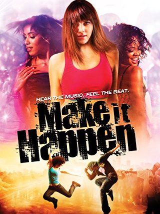 Make It Happen still 1