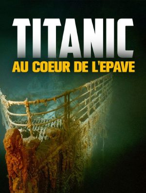 Titanic: Into the Heart of the Wreck still 4