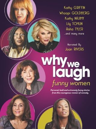 Why We Laugh: Funny Women still 1
