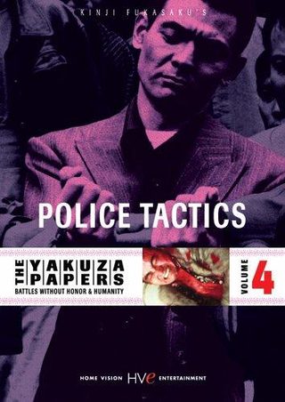 Battles Without Honor and Humanity: Police Tactics still 1