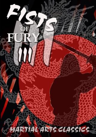 Fist of Fury 3 still 1