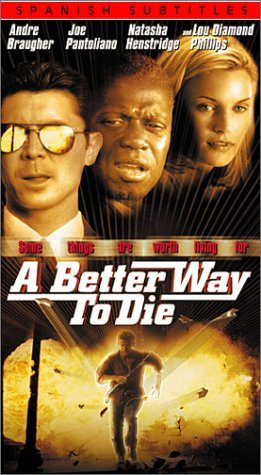 A Better Way to Die still 4