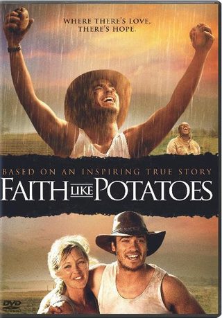 Faith Like Potatoes still 1