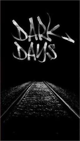 Dark Days still 4