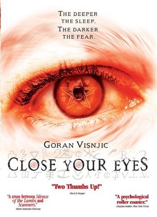 Close Your Eyes still 2