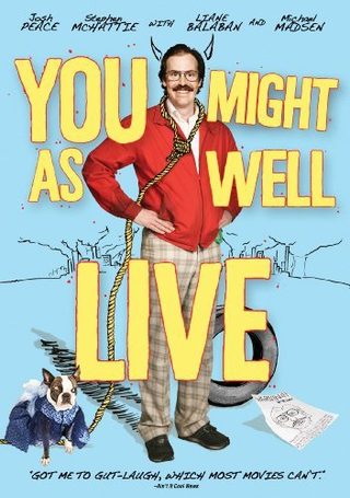 You Might As Well Live still 5