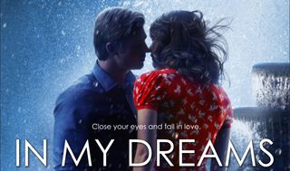 In My Dreams still 8