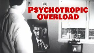 Psychotropic Overload still 6