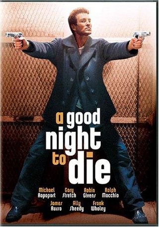 A Good Night to Die still 6