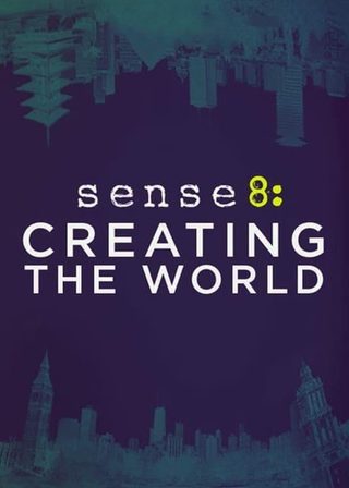 Sense8: Creating the World still 2