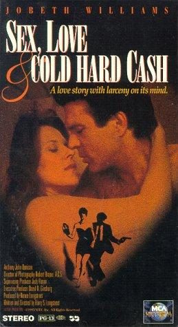 Sex, Love and Cold Hard Cash still 2