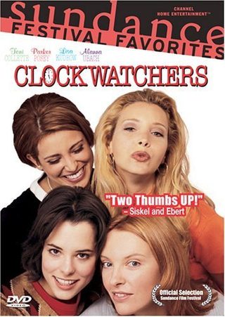 Clockwatchers still 7