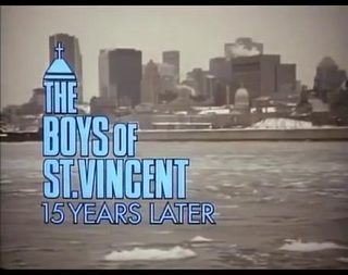 The Boys of St. Vincent: 15 Years Later still 1