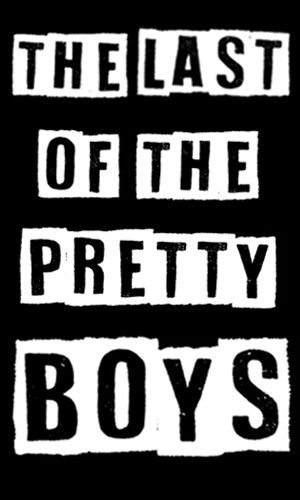 The Last of the Pretty Boys still 8