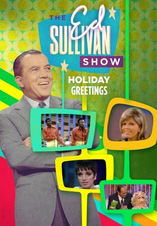 Holiday Greetings from 'The Ed Sullivan Show' still 2