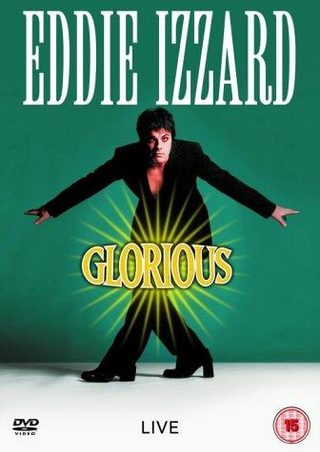 Eddie Izzard: Glorious still 7
