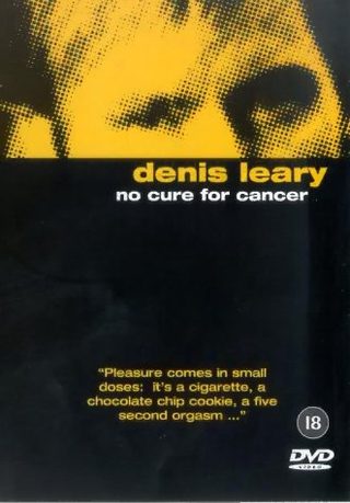Denis Leary: No Cure for Cancer still 1