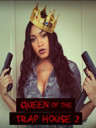 Queen of the Trap House 2: Taking the Throne still 2