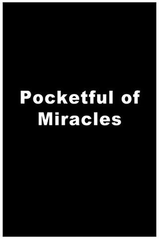Pocketful of Miracles still 1