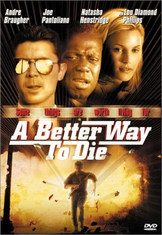 A Better Way to Die still 5