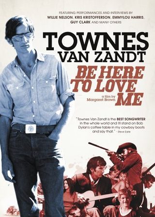 Be Here to Love Me: A Film About Townes Van Zandt still 3