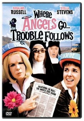Where Angels Go, Trouble Follows still 2