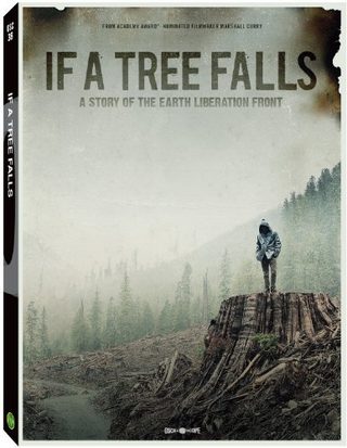 If a Tree Falls: A Story of the Earth Liberation Front still 5