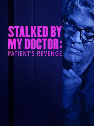 Stalked by My Doctor: Patient's Revenge still 4