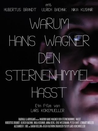 Warum Hans Wagner den Sternenhimmel hasst still 1