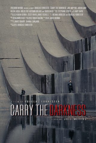 Carry The Darkness still 3