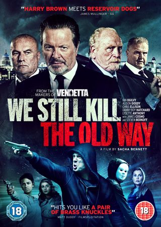 We Still Kill the Old Way still 1