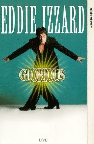 Eddie Izzard: Glorious still 3
