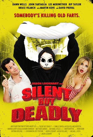 Silent but Deadly still 2