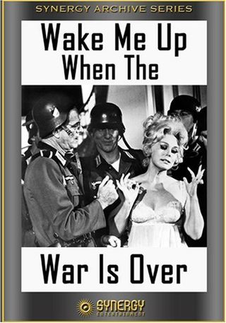 Wake Me When the War Is Over still 2