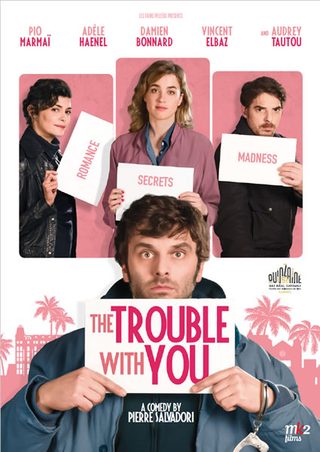 The Trouble with You still 1