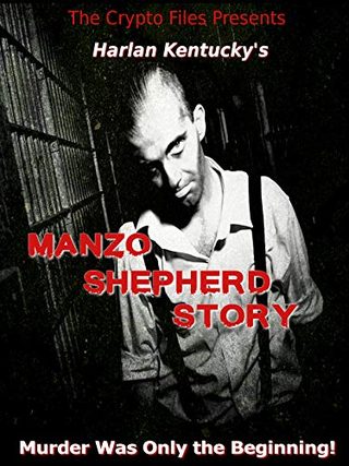 Harlan Kentucky's Manzo Shepherd Story still 1