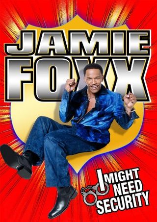 Jamie Foxx: I Might Need Security still 1
