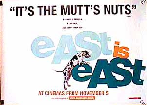 East Is East still 4