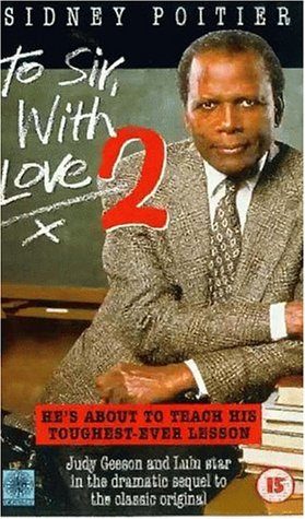 To Sir, with Love II still 5